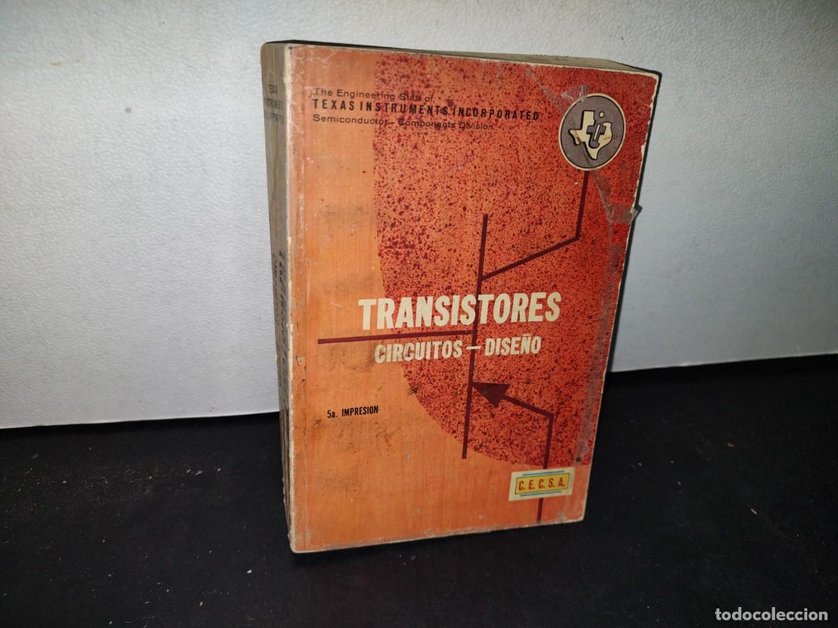 Libros de segunda mano: 174- TRANSISTORES. CIRCUITOS-DISE&Ntilde;OS - C.EC.S.A. - Foto 1