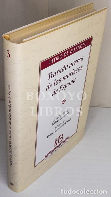 Libros de segunda mano: VALENCIA, Pedro de. Tratado acerca de los moriscos en Espa&ntilde;a - Foto 1