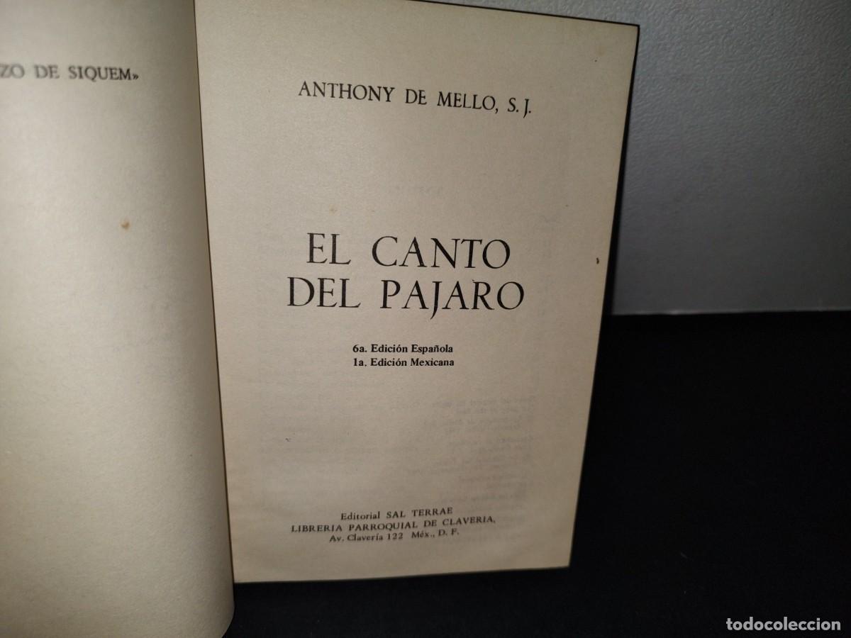 Libros de segunda mano: 174- EL CANTO DEL P&Aacute;JARO - ANTHONY DE MELLO - Foto 3