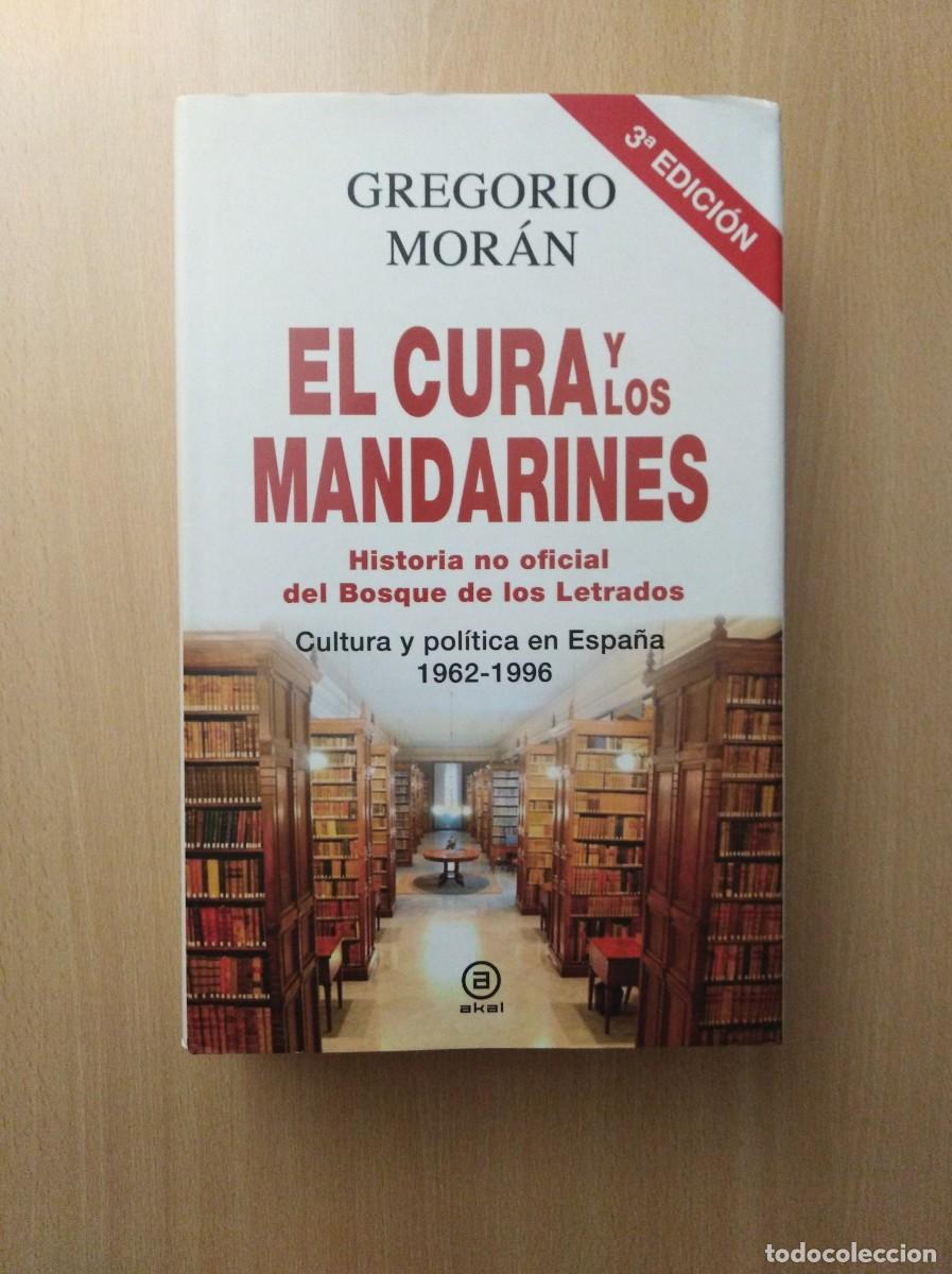 Libros de segunda mano: EL CURA Y LOS MANDARINES. Gregorio Mor&aacute;n - Foto 1