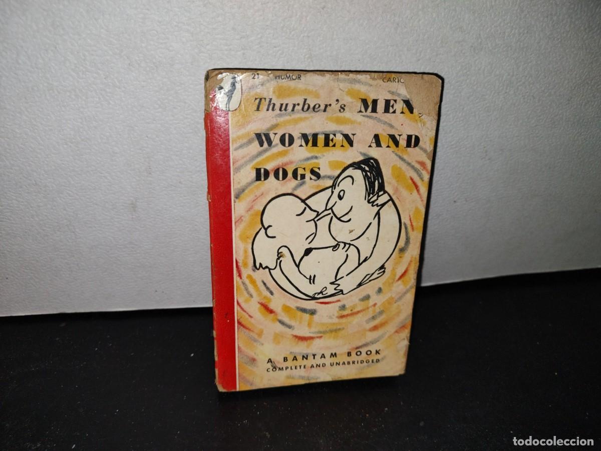 Gebrauchte B&uuml;cher: 65- THURBER'S MEN, WOMEN AND DOGS. A BANTAM BOOK - 1946
