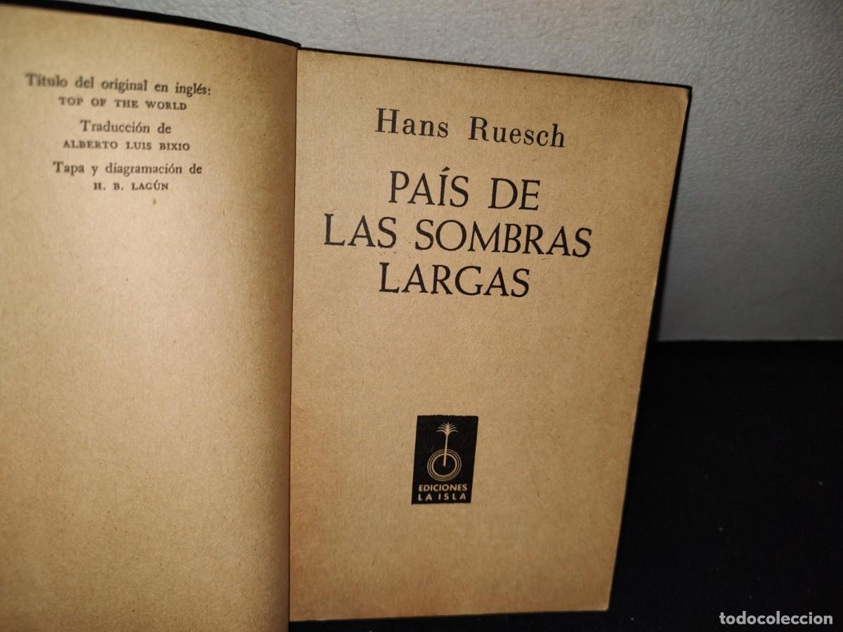 Libros de segunda mano: 65- PA&Iacute;S DE LAS SOMBRAS LARGAS - HANS RUESCH - 1975 - Foto 3