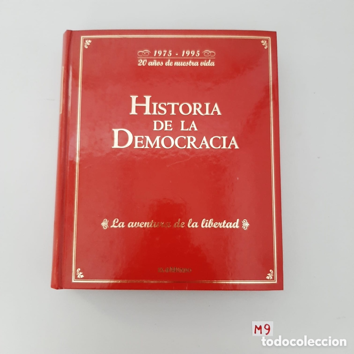 Libros de segunda mano: HISTORIA DE LA DEMOCRACIA 1975 -1995 - Foto 1