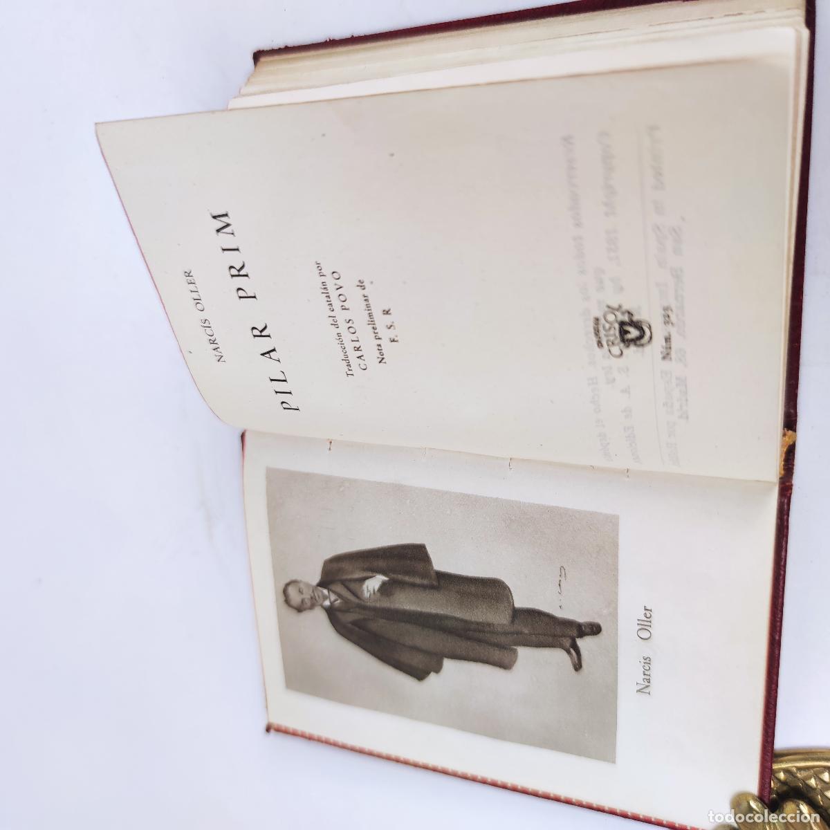 Libros de segunda mano: OLLER, NARCISO - PILAR PRIM - CRISOL N&ordm; 323 - 1&ordf; EDICI&Oacute;N - Foto 6