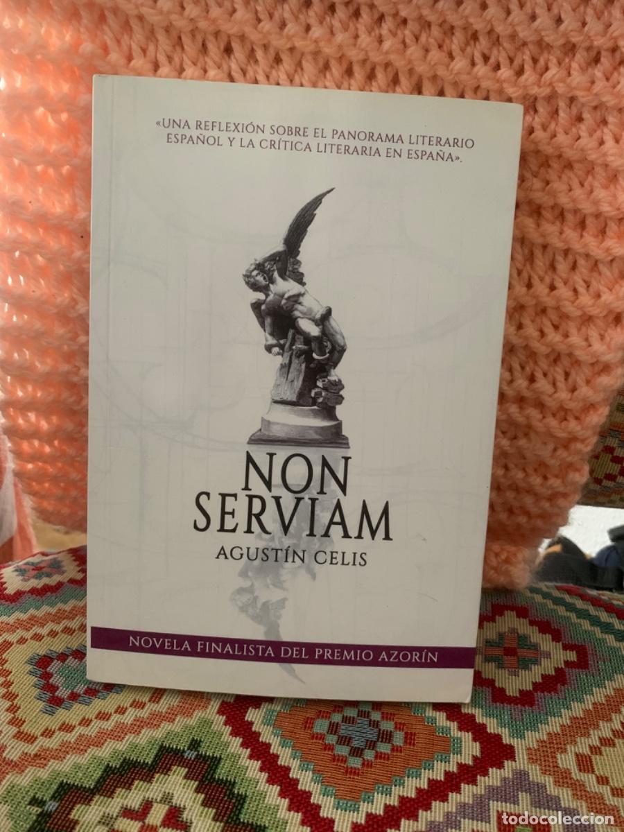 Libros de segunda mano: Non serviam, Agust&iacute;n Celis, libros indie - Foto 1