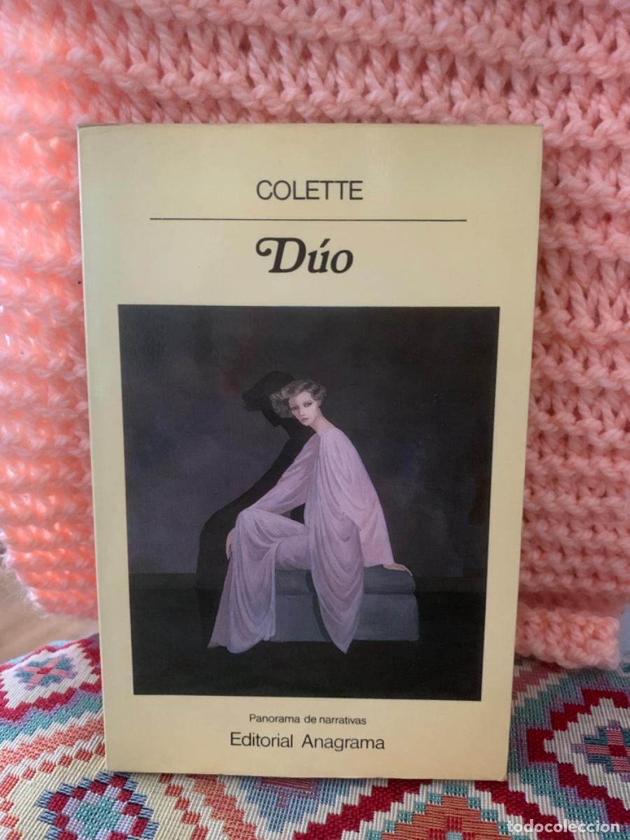 Libros de segunda mano: D&uacute;o , Colette, Ed. Anagrama - Foto 1