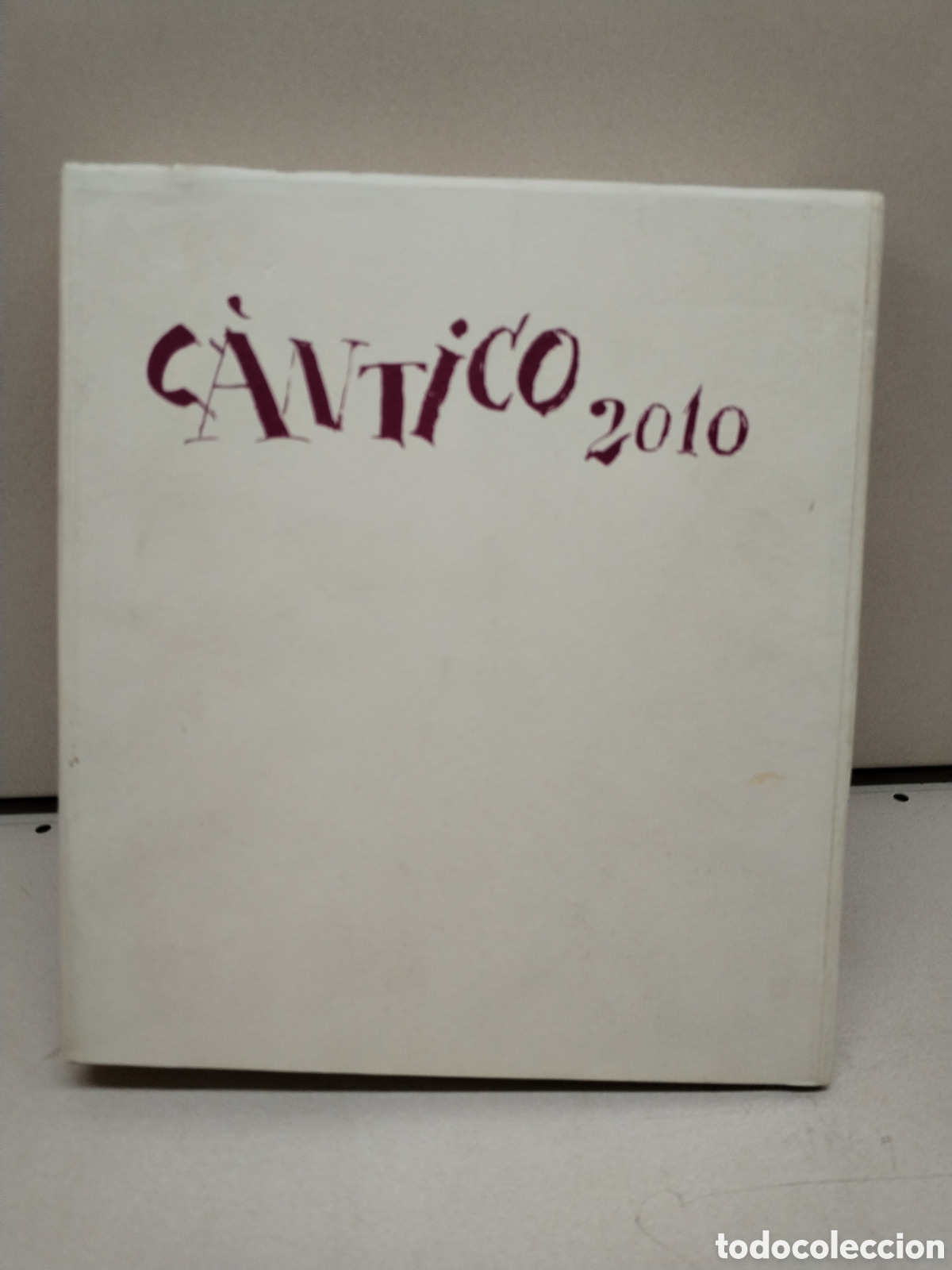 Libros de segunda mano: Cantico 2010 - V.V.A.A (Edici&oacute;n de Rafael Inglada) - Foto 2