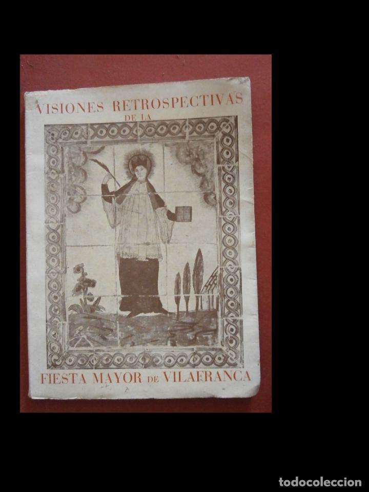 Second hand books: Visiones retrospectivas de la Fiesta Mayor de Vilafranca. M. B. T.