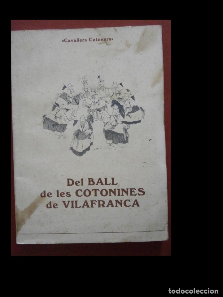 Second hand books: Del Ball de les Cotonines de Vilafranca. Cavallers Cotoners. A. Massanell. E. Miralles