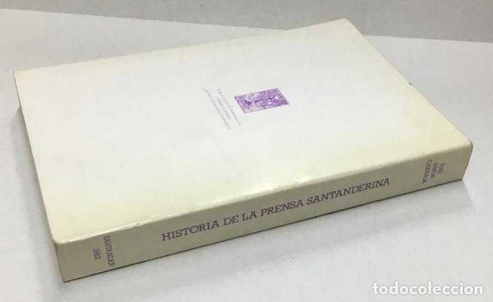 Libros de segunda mano: HISTORIA DE LA PRENSA SANTANDERINA. - SIMON CABARGA, Jos&eacute;. - Foto 4