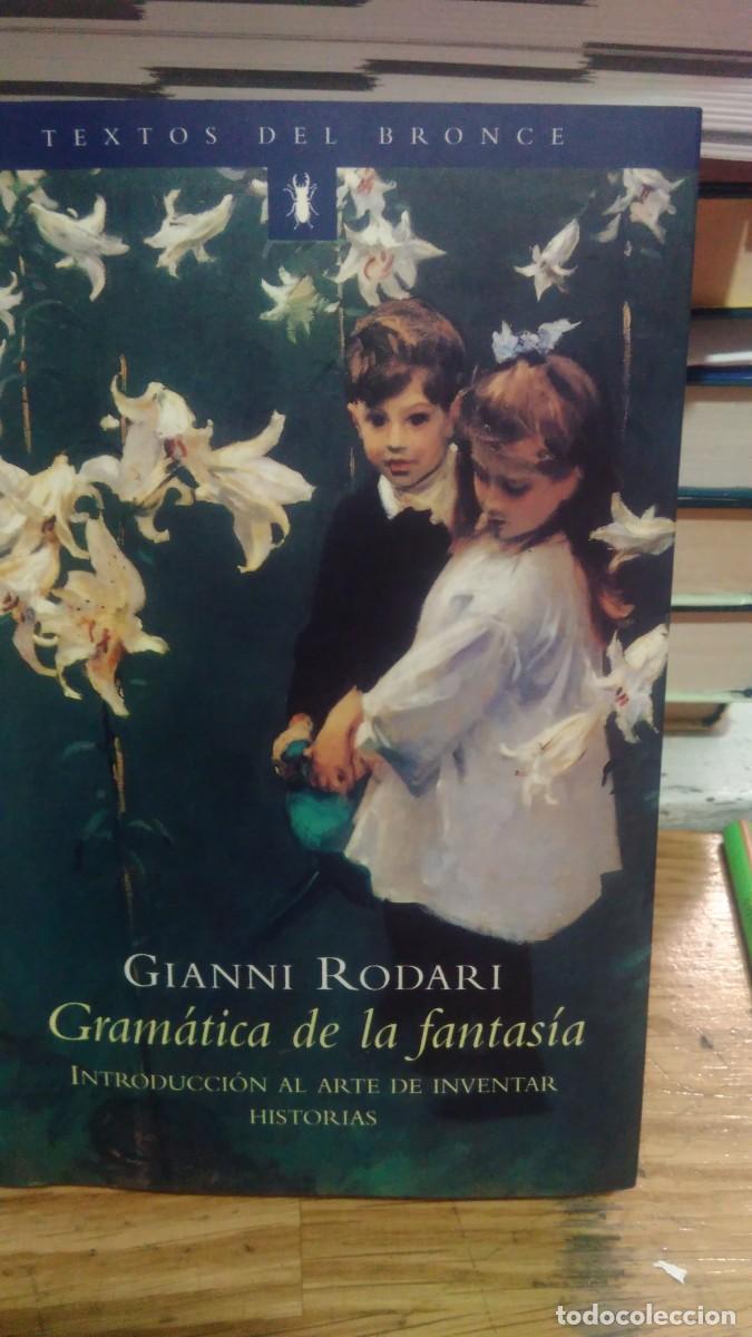 Libros de segunda mano: GRAM&Aacute;TICA DE LA FANTAS&Iacute;A, GIANNI RODARI, ED. TEXTOS DEL BRONCE - Foto 1