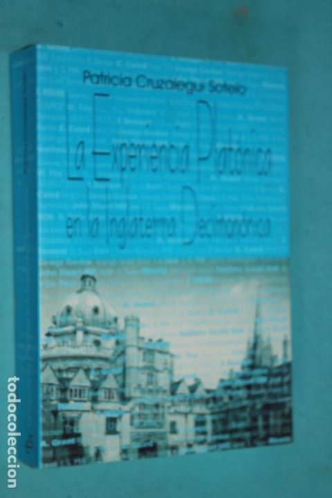 Second hand books: LA EXPERIENCIA PLAT&Oacute;NICA EN LA INGLATERRA DECIMONONICA, PATRICIA CRUZALEGUI, SEPTEM ED. 1&ordf; EDI 2002