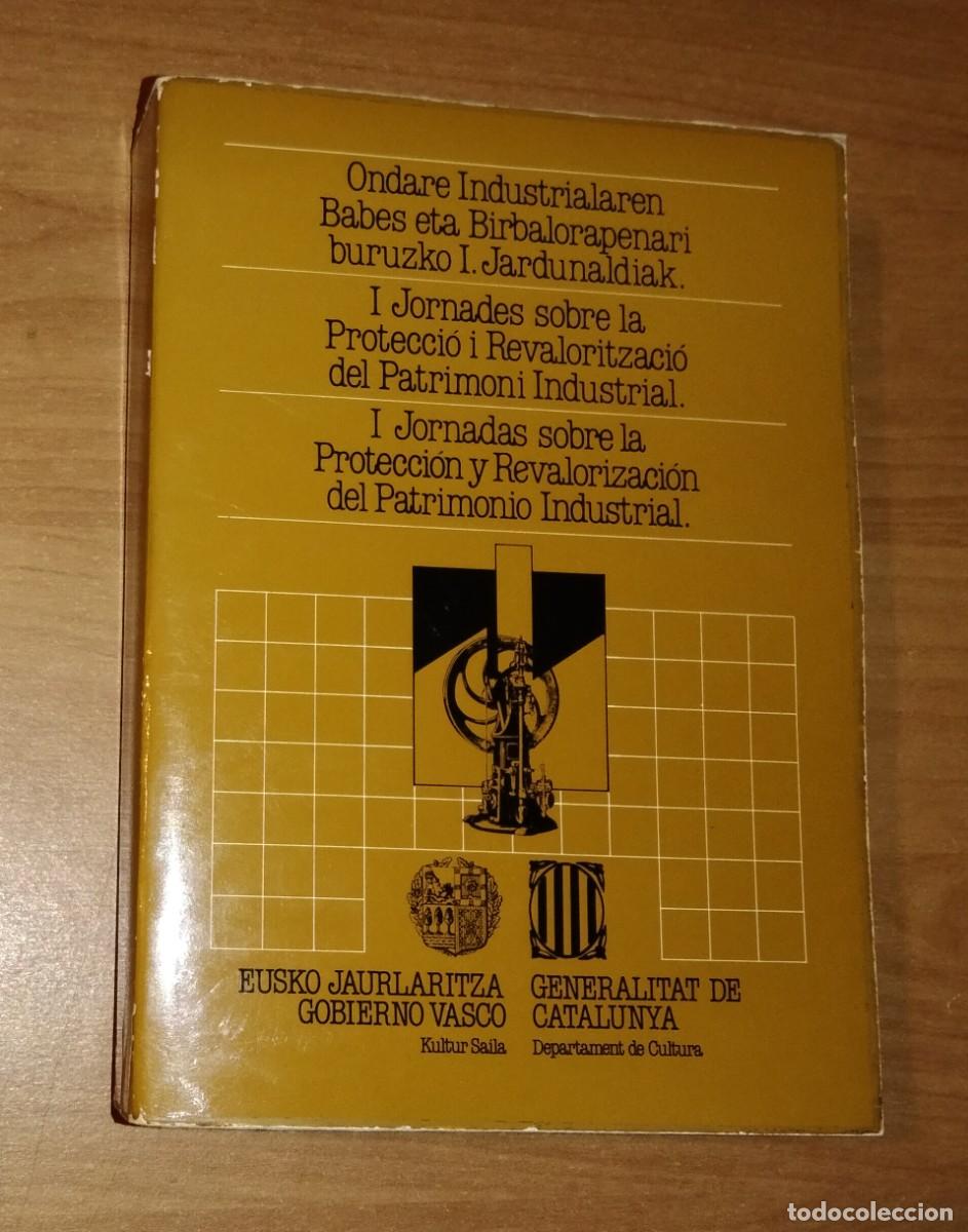 Second hand books: I JORNADAS SOBRE LA PROTECCI&Oacute;N Y REVALORIZACI&Oacute;N DEL PATRIMONIO INDUSTRIAL