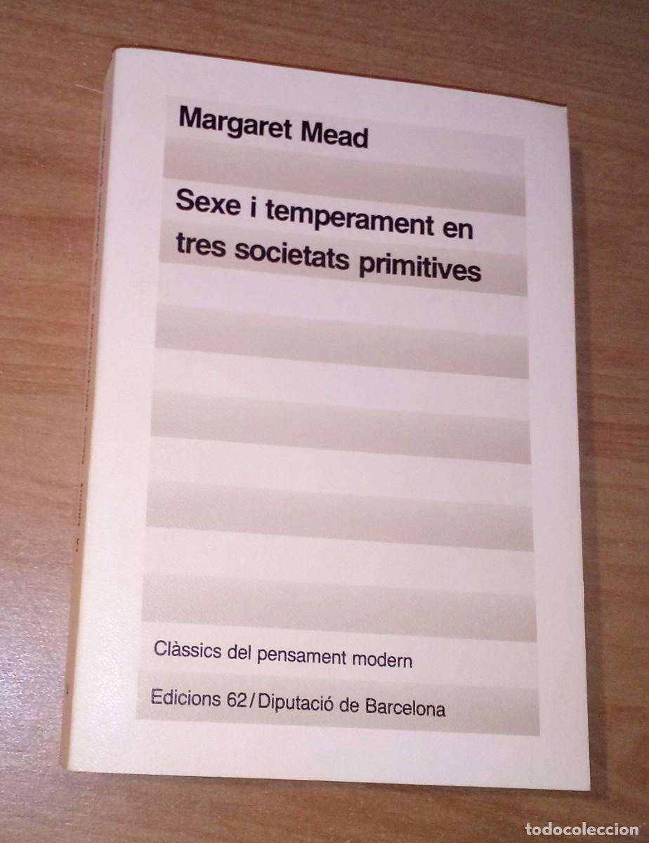 margaret mead - sexe i temperament en tres soci - Compra venta en  todocoleccion