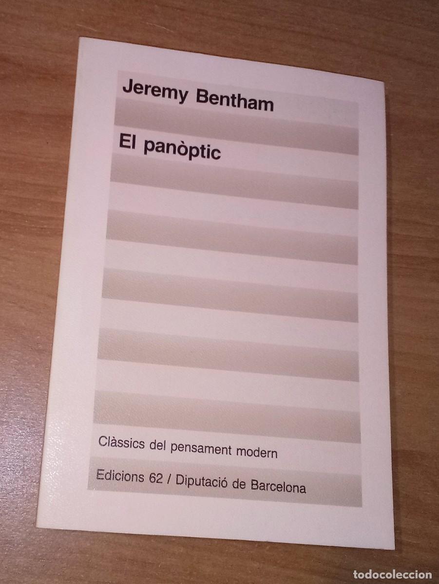 Libros de segunda mano: JEREMY BENTHAM - EL PAN&Ograve;PTIC - EDICIONS 62, 1985 - Foto 1