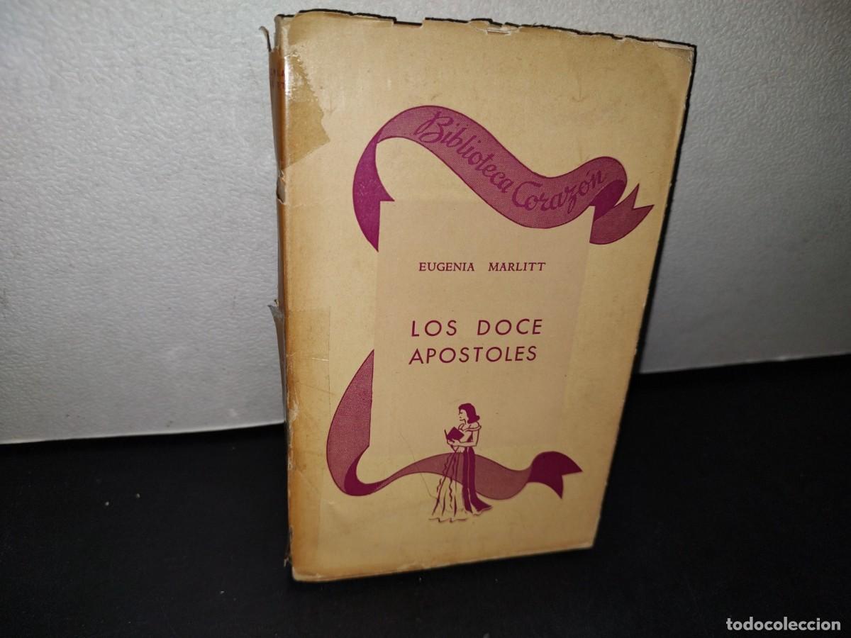 Libros de segunda mano: 164- LOS DOCE AP&Oacute;STOLES - EUGENIA MARLITT - 1945 - Foto 1