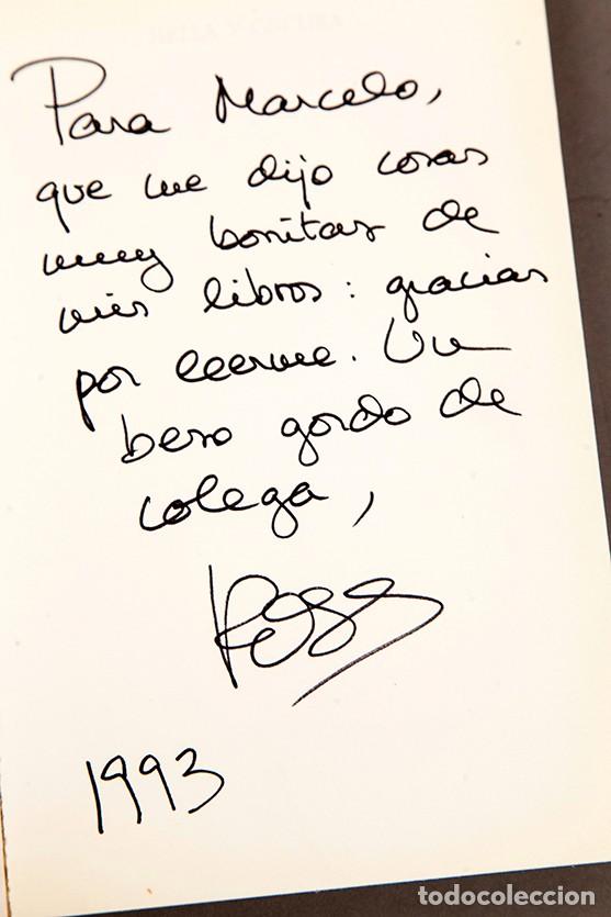 Libros de segunda mano: ROSA MONTERO - BELLA Y OSCURA - DEDICATORIA AUT&Oacute;GRAFA - Foto 4