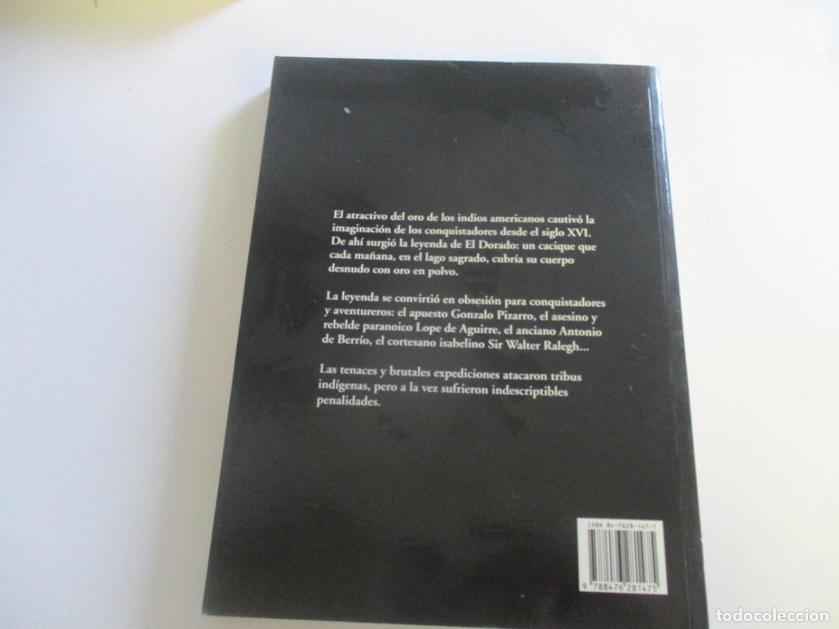Libros de segunda mano: JOHN HEMMING En busca de El Dorado W20426 - Foto 2