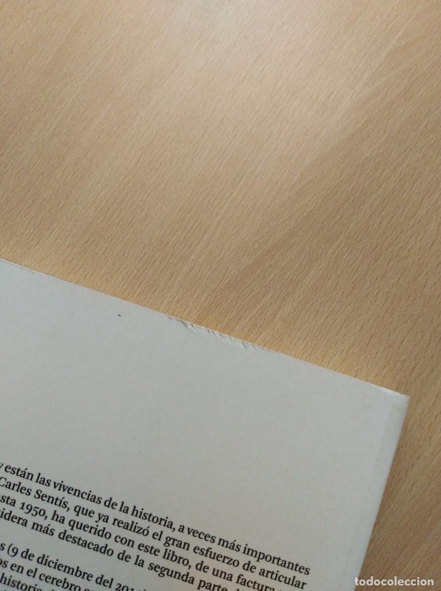 Libros de segunda mano: CIEN A&Ntilde;OS DE SOCIEDAD. Carles Sent&iacute;s - Foto 3