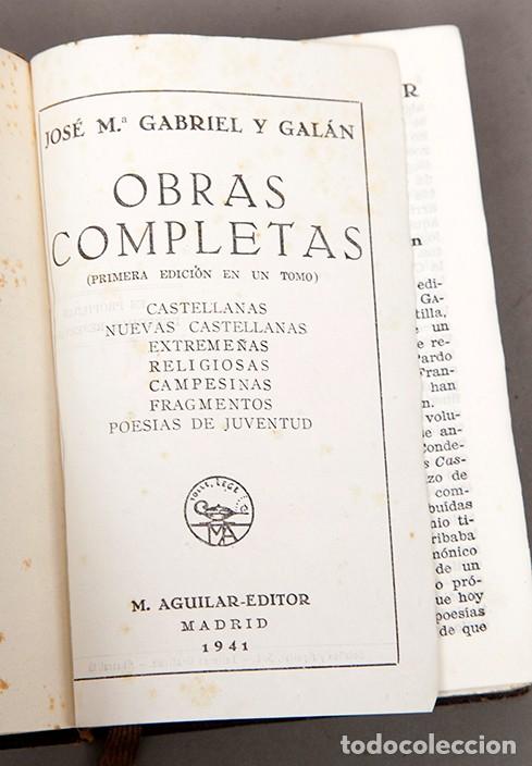 Libros de segunda mano: GABRIEL Y GAL&Aacute;N - OBRAS COMPLETAS - AGUILAR - 1941 - Foto 4
