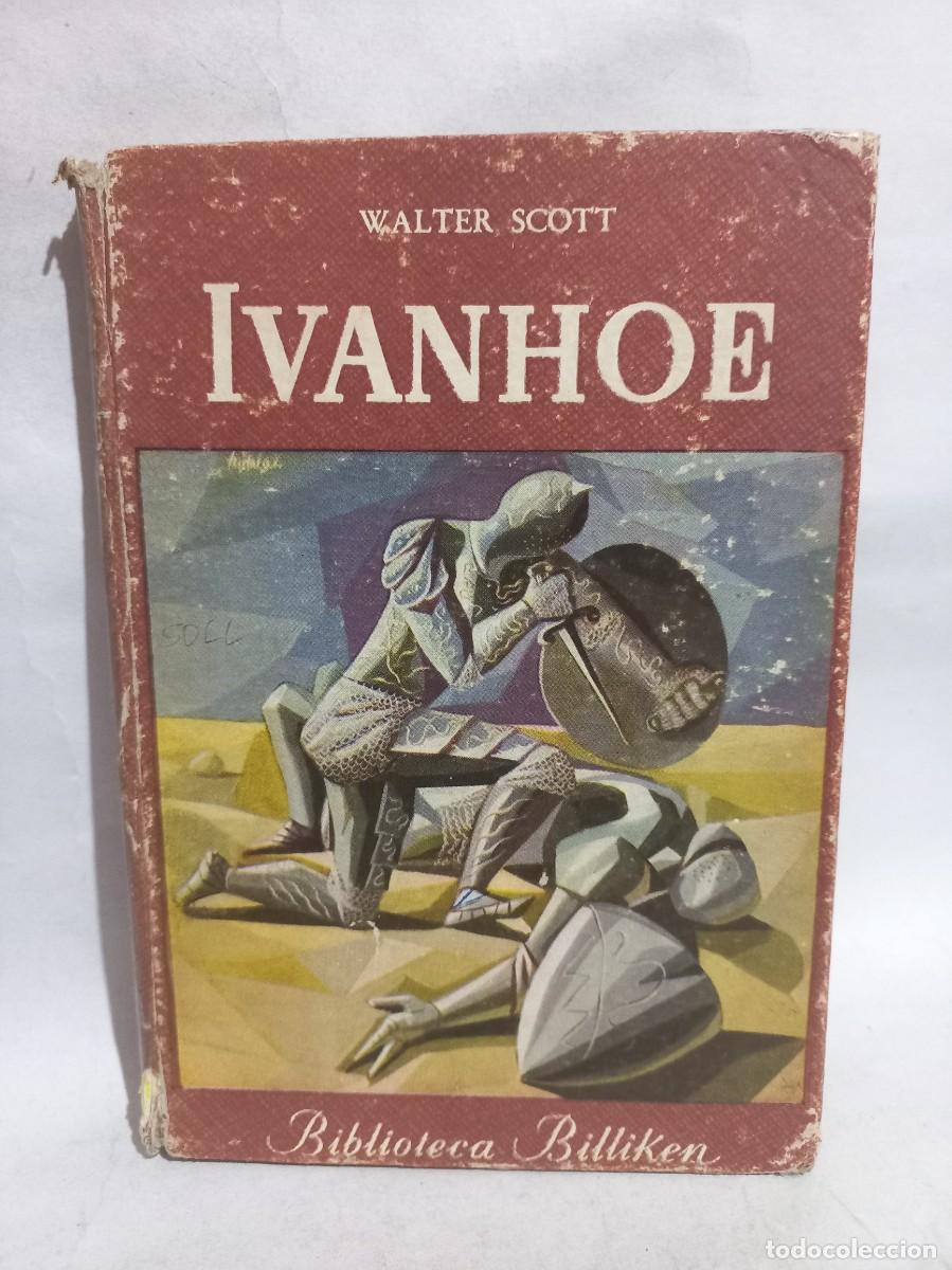 Libros de segunda mano: Walter Scott - Ivanhoe - 1958 - Foto 1