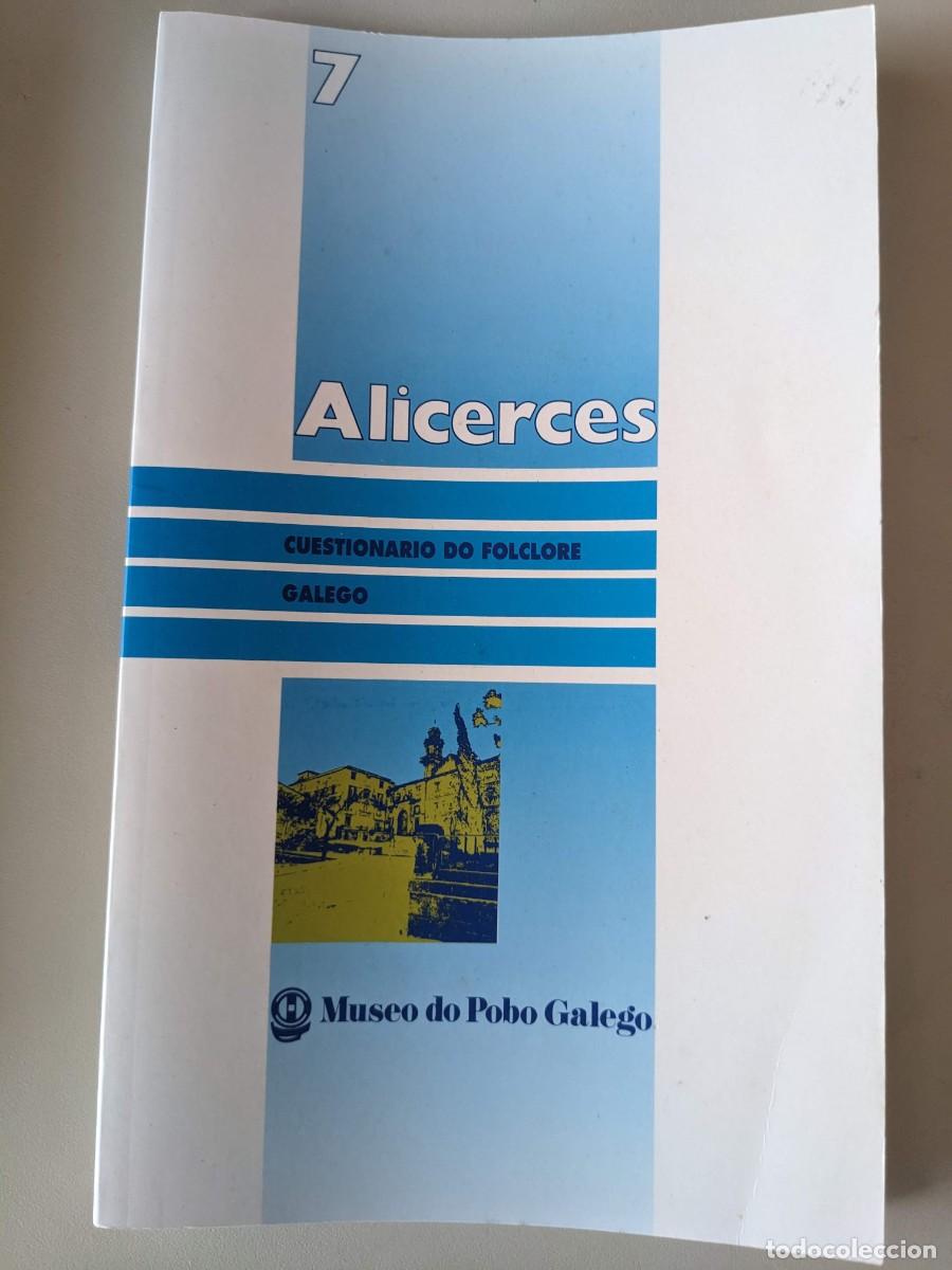 Gebrauchte B&uuml;cher: 7 ALICERCES CUESTIONARIO DO FOLCLORE GALEGO