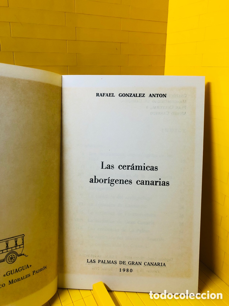 Libros de segunda mano: LAS CER&Aacute;MICAS ABOR&Iacute;GENES CANARIAS ● ● 1980 ● RAFAEL GONZALEZ ANT&Oacute;N - Foto 2