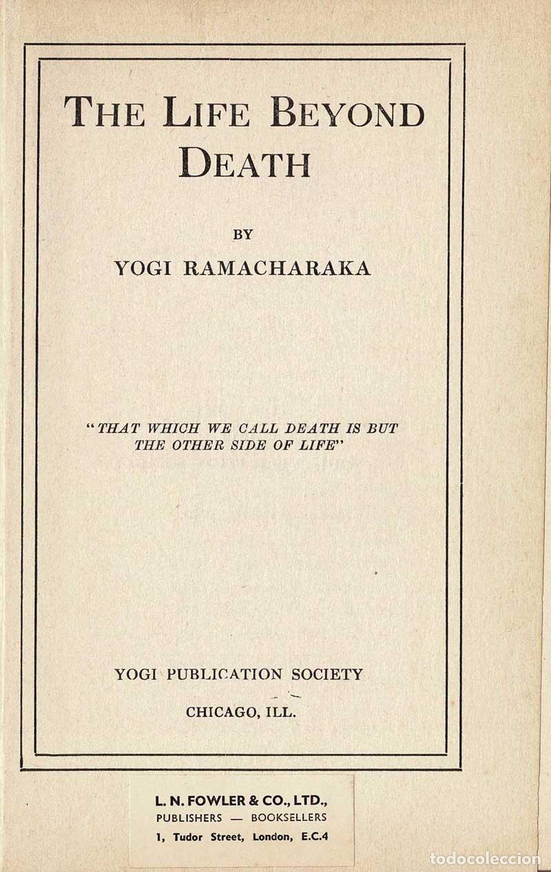 Libros de segunda mano: The Life Beyond Death - Yogi Ramacharaka - Foto 3
