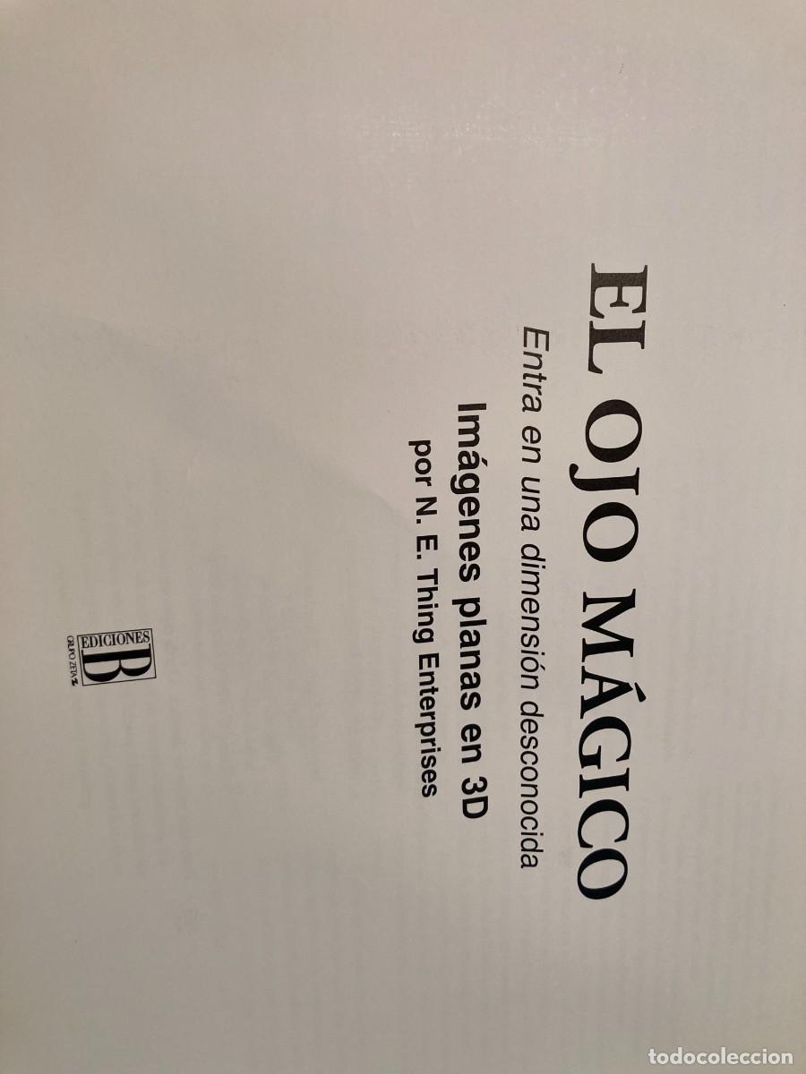 Libros de segunda mano: EL OJO MAGICO / cons416 / ENTRA EN UNA DIMENSION DESCONOCIDA - Foto 2