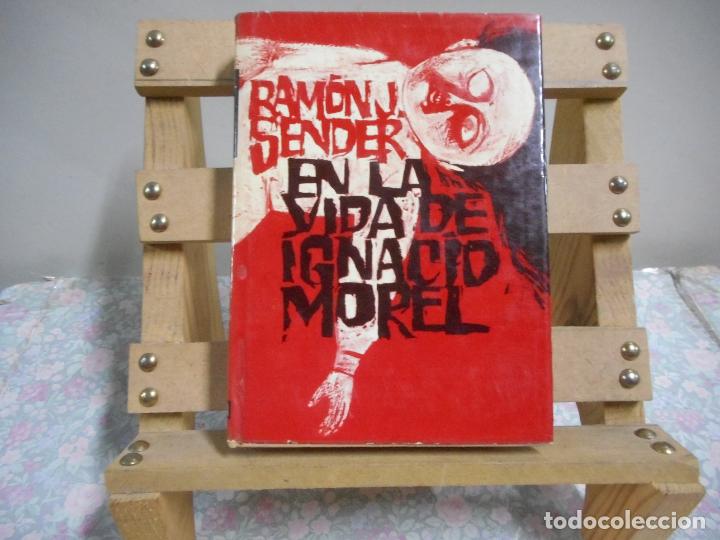 Libros de segunda mano: EN LA VIDA DE IGNACIO MOREL. RAMON J. SENDER. EDITORIAL PLANETA - Foto 1