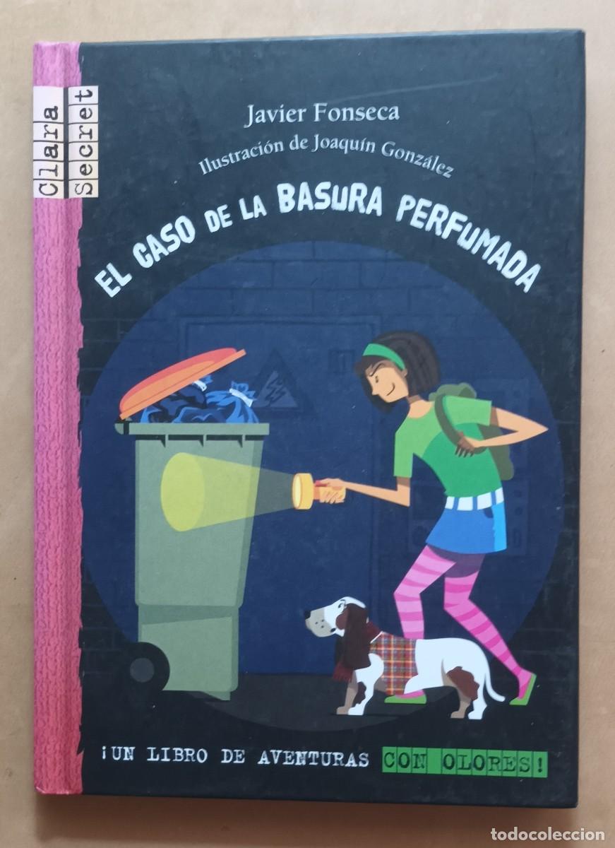 Libros de segunda mano: EL CASO DE LA BASURA PERFUMADA - JAVIER FONSECA - MACMILLAN - 2009 - Foto 1