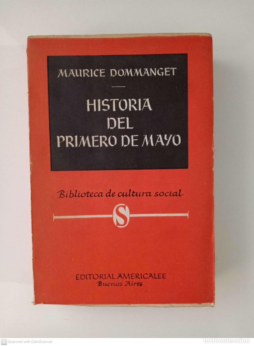 Libros de segunda mano: Historia del primero de mayo [Maurice Dommanget] - Foto 1