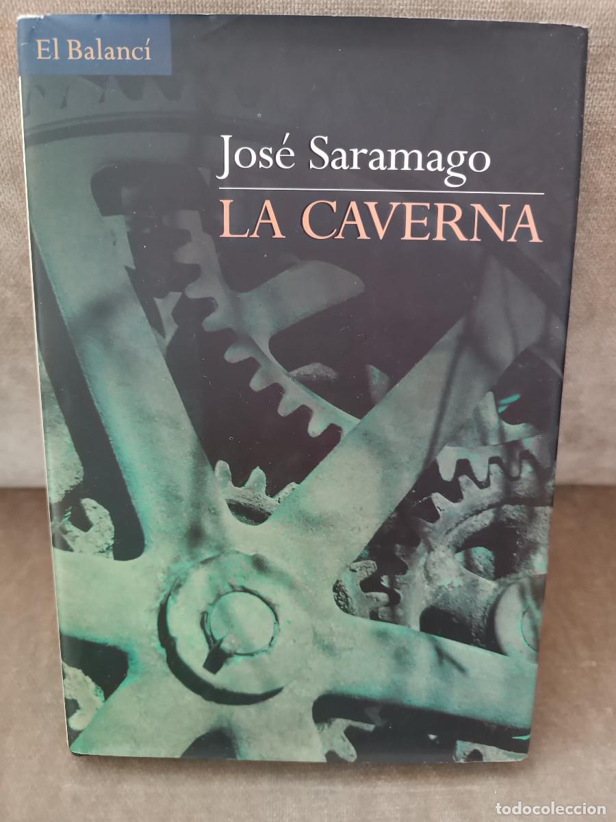 Libros de segunda mano: JOS&Eacute; SARAMAGO - LA CAVERNA - EDICIONS 62, 2001 - EN CATAL&Agrave; - Foto 1