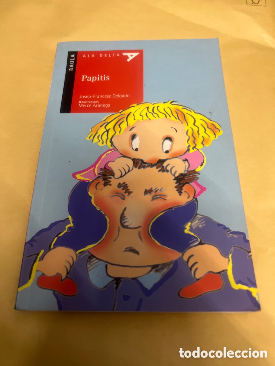 Libros de segunda mano: T2/A4/20. LIBRO EN CATAL&Aacute;N. PAPITIS JOSEP FRANCESC DELGADO - Foto 1