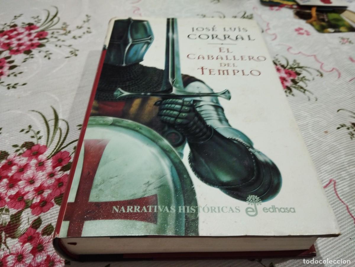 Libros de segunda mano: EL CABALLERO DEL TEMPLO JOSE LUIS CORRAL ED. EDHASA - Foto 1