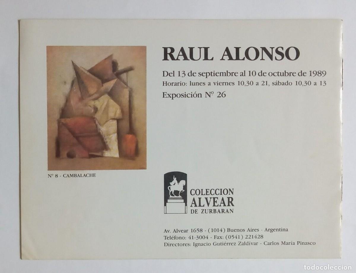 Libros de segunda mano: Ra&uacute;l Alonso - Cat&aacute;logo de una exposici&oacute;n - (1989)- - Foto 2