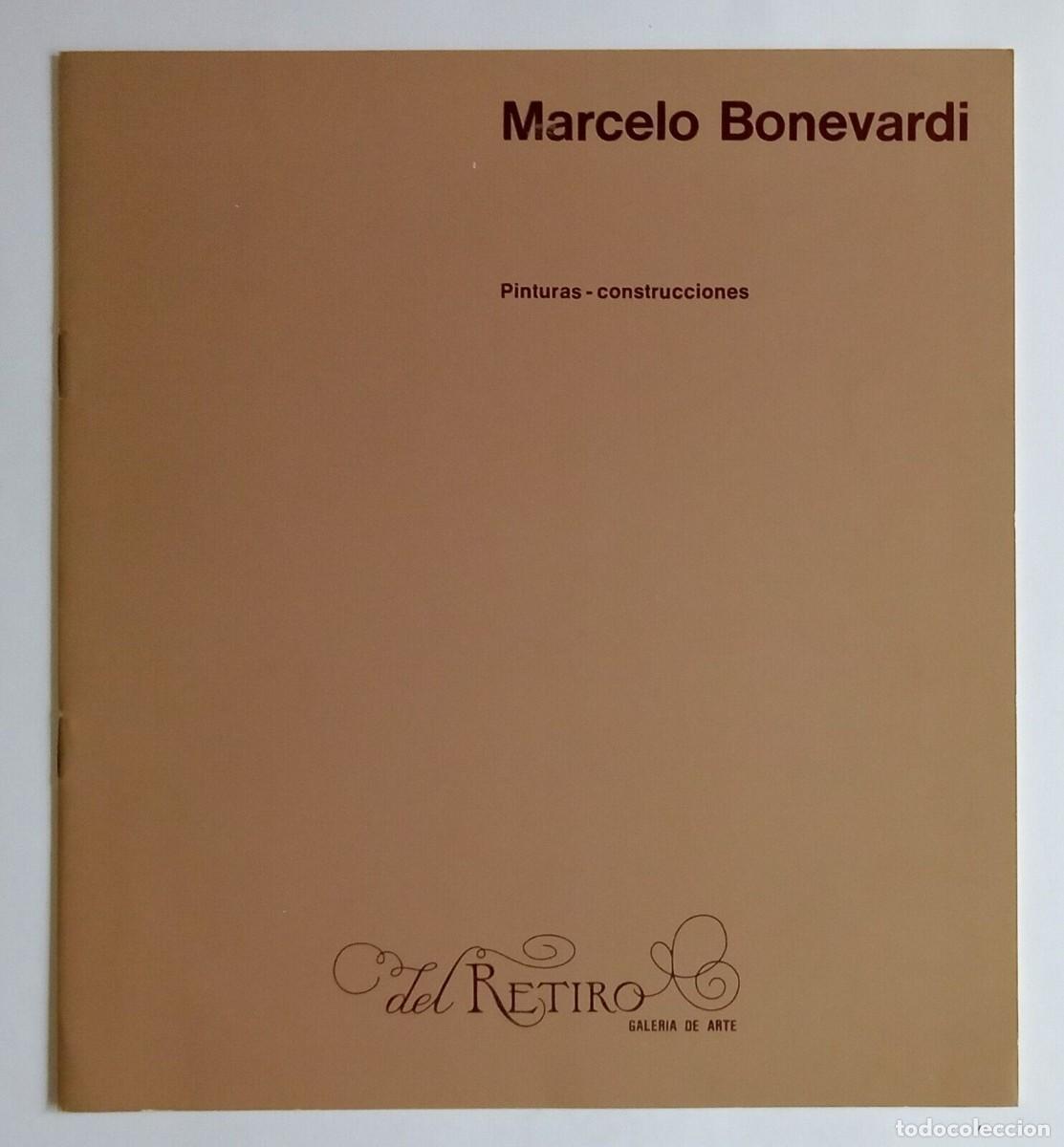 Libros de segunda mano: Marcelo Bonevardi - Pinturas - Construcciones - Cat&aacute;logo - (1981)- - Foto 1