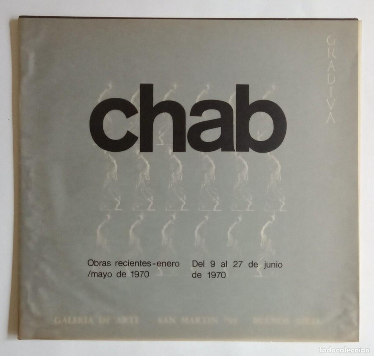 Libros de segunda mano: V&iacute;ctor Chab - Obras Recientes - Cat&aacute;logo - (1970)- - Foto 1