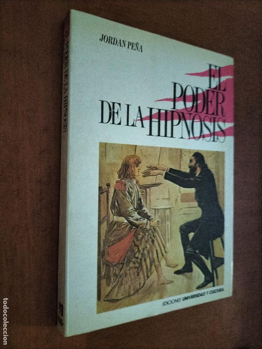 Libros de segunda mano: EL PODER DE LA HIPNOSIS. JORDAN PE&Ntilde;A. R&Uacute;STICA. BUEN ESTADO. E1 3 - Foto 1