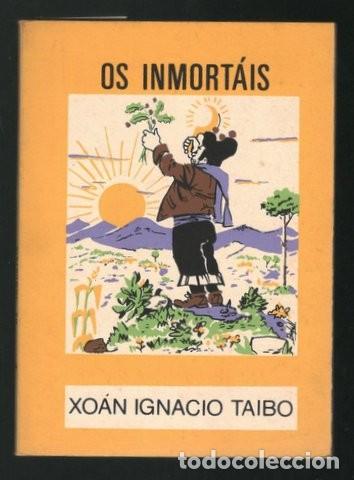 Libros de segunda mano: TAIBO, X.I: OS INMORTAIS