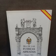 Libros de segunda mano: DIA DE LAS FUERZAS ARMADAS...BURGOS 1983....CATALOGO DE EXPOSICIONES......