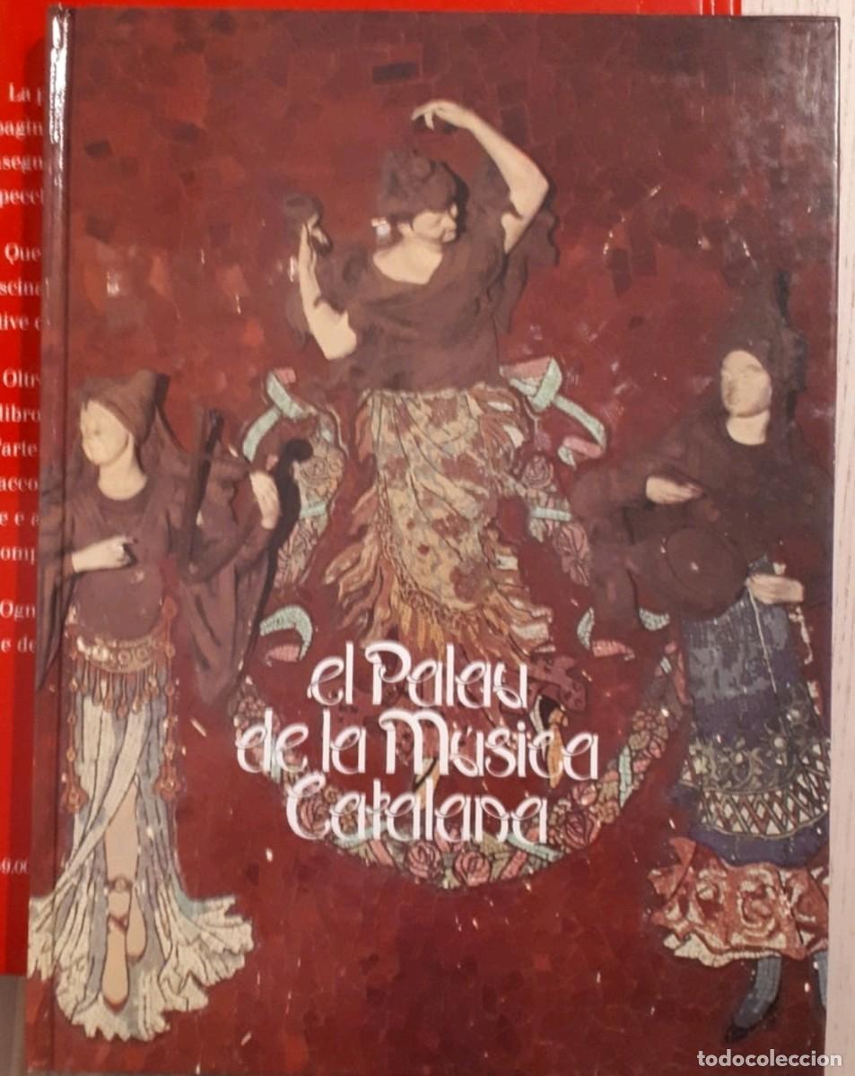 El Palau de la Musica Catalana