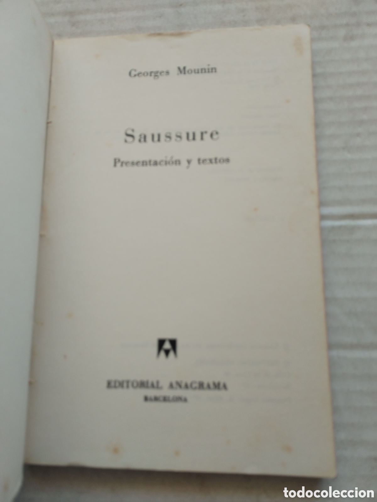 Libros de segunda mano: SAUSSURE PRESENTACI&Oacute;N Y TEXTOS/GEORGES - Foto 3