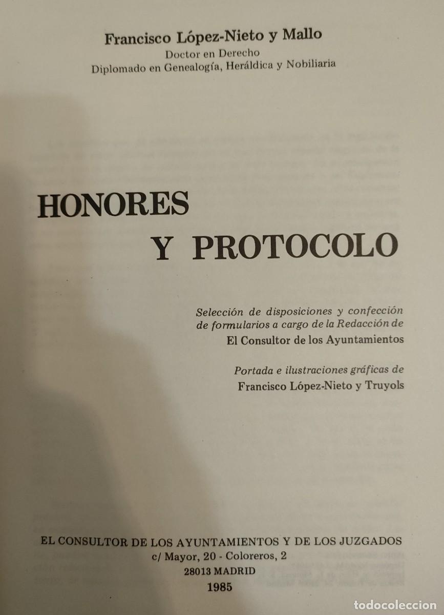 Libros de segunda mano: Francisco L&oacute;pez-Nieto. Honores y protocolo. 1985 - Foto 2