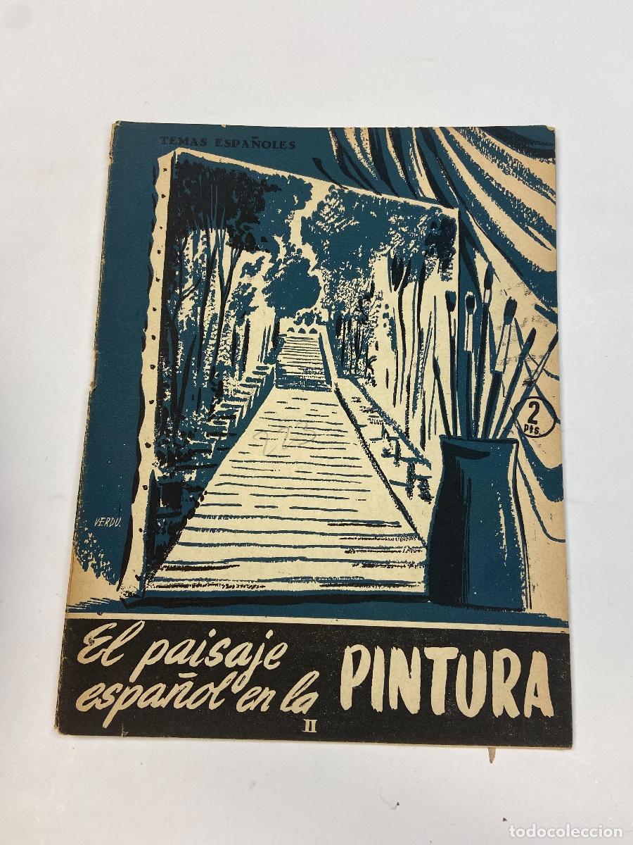 Libros de segunda mano: TEMAS ESPA&Ntilde;OLES - EL PAISAJE ESPA&Ntilde;OL EN LA PINTURA TOMO II N&ordm; 223 1956 - FRACISCO POMPEY