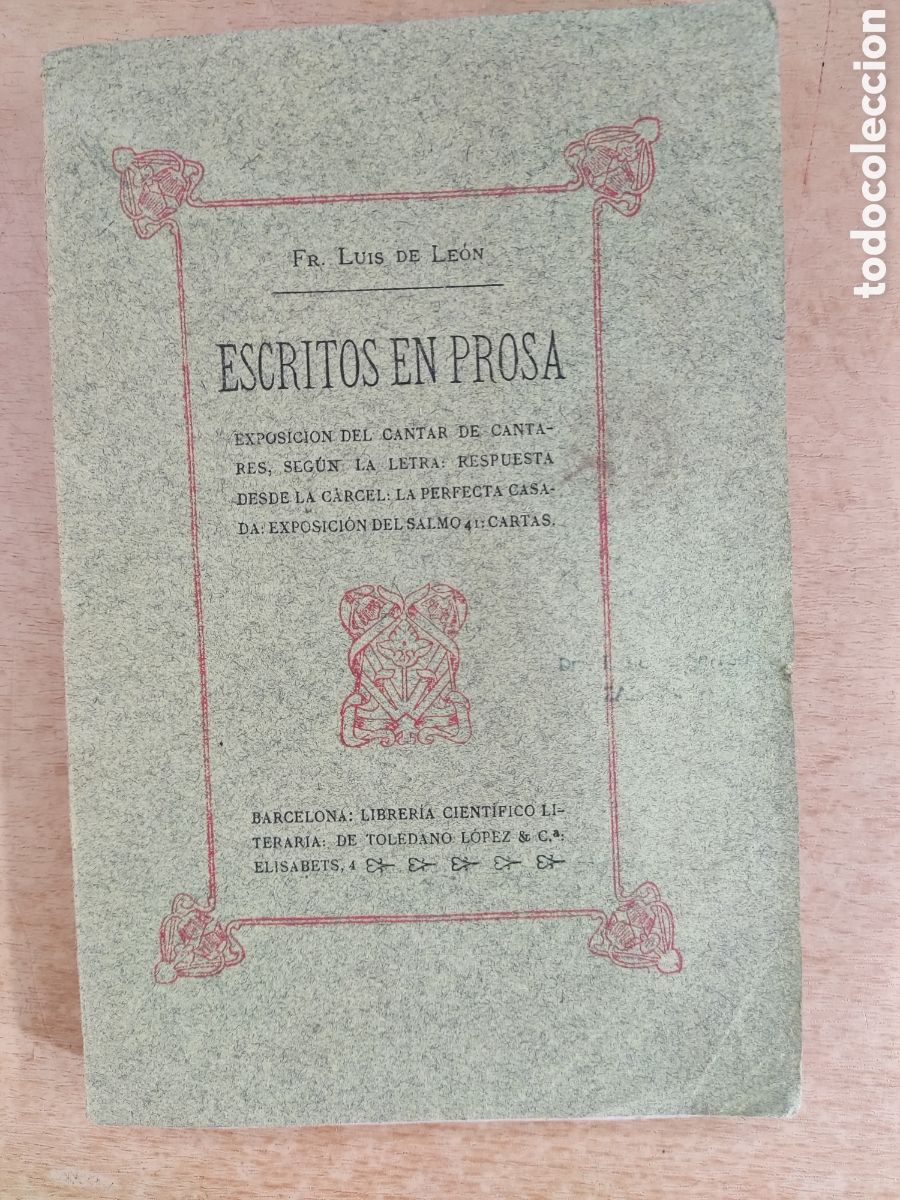 Libros de segunda mano: ESCRITOS EN PROSA / FRAY LUIS DE LE&Oacute;N - Foto 1