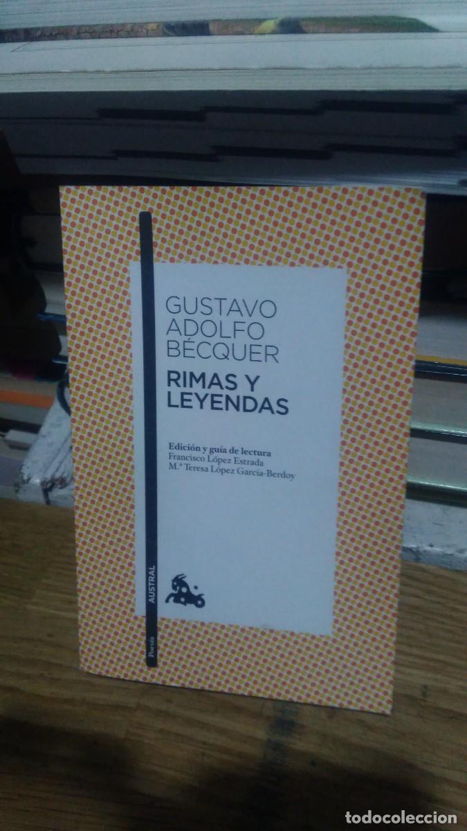 Libros de segunda mano: RIMAS Y LEYENDAS, GUSTAVO ADOLFO B&Eacute;CQUER, ED. AUSTRAL - Foto 1