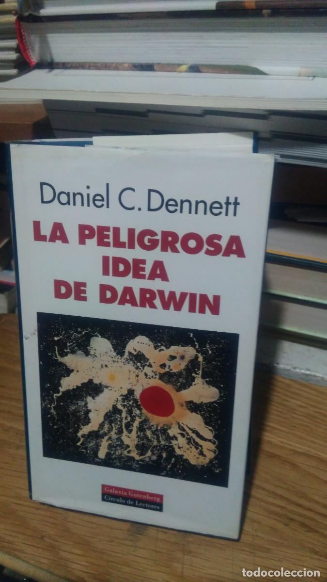 Libros de segunda mano: LA PELIGROSA IDEA DE DARWIN, DANIEL C. DENNETT, ED. CIRCULO DE LECTORES - Foto 1