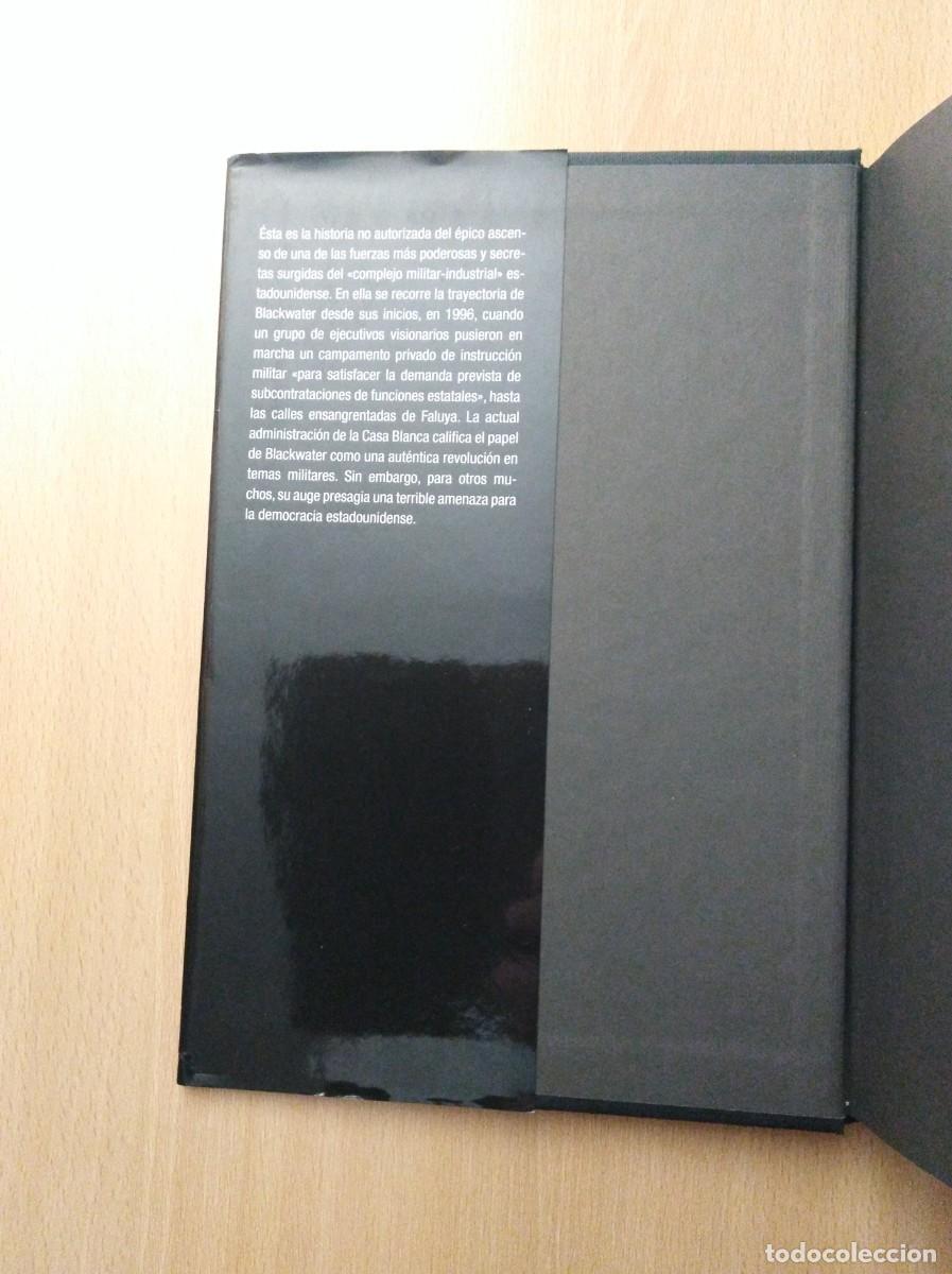 Libros de segunda mano: BLACKWATER. Jeremy Scahill - Foto 9