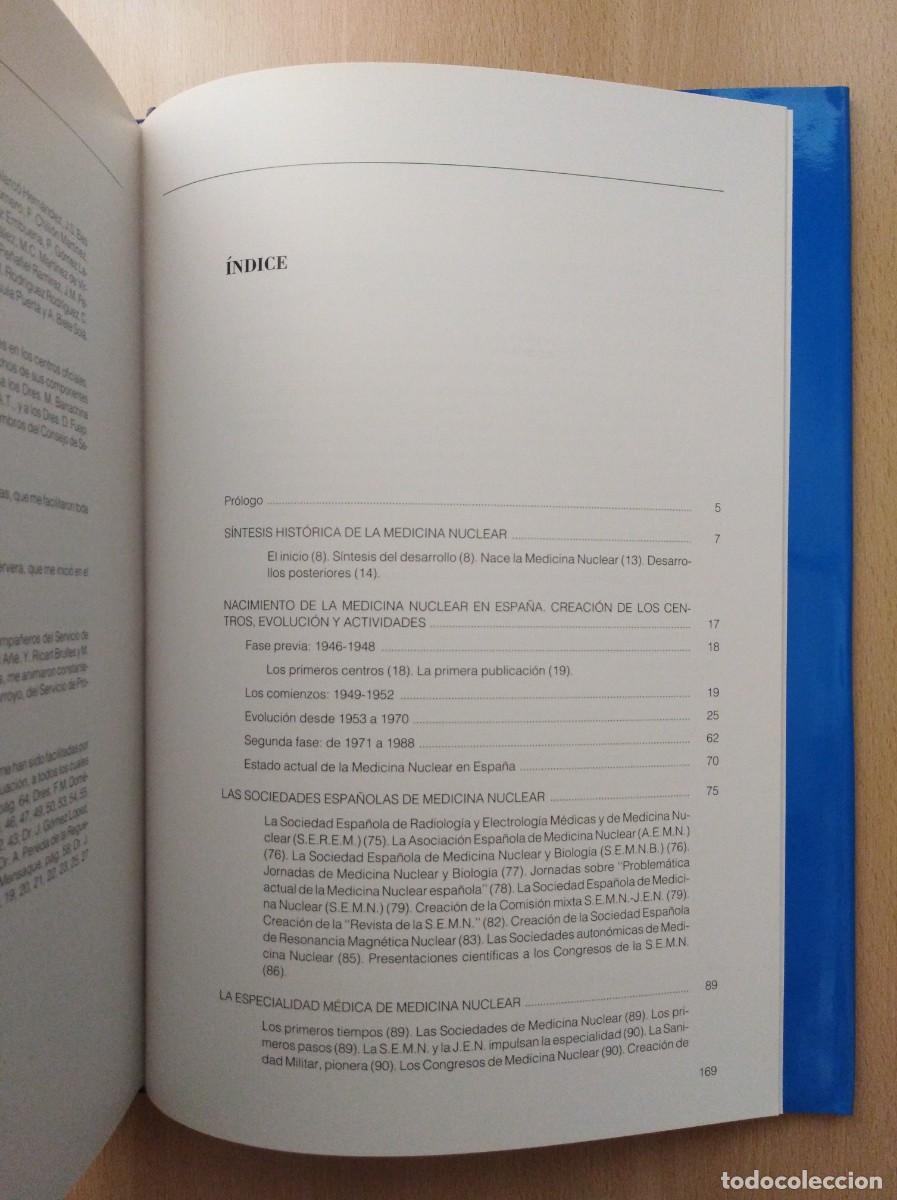 Libros de segunda mano: HISTORIA DE LA MEDICINA NUCLEAR EN ESPA&Ntilde;A. Manuel Castell - Foto 4